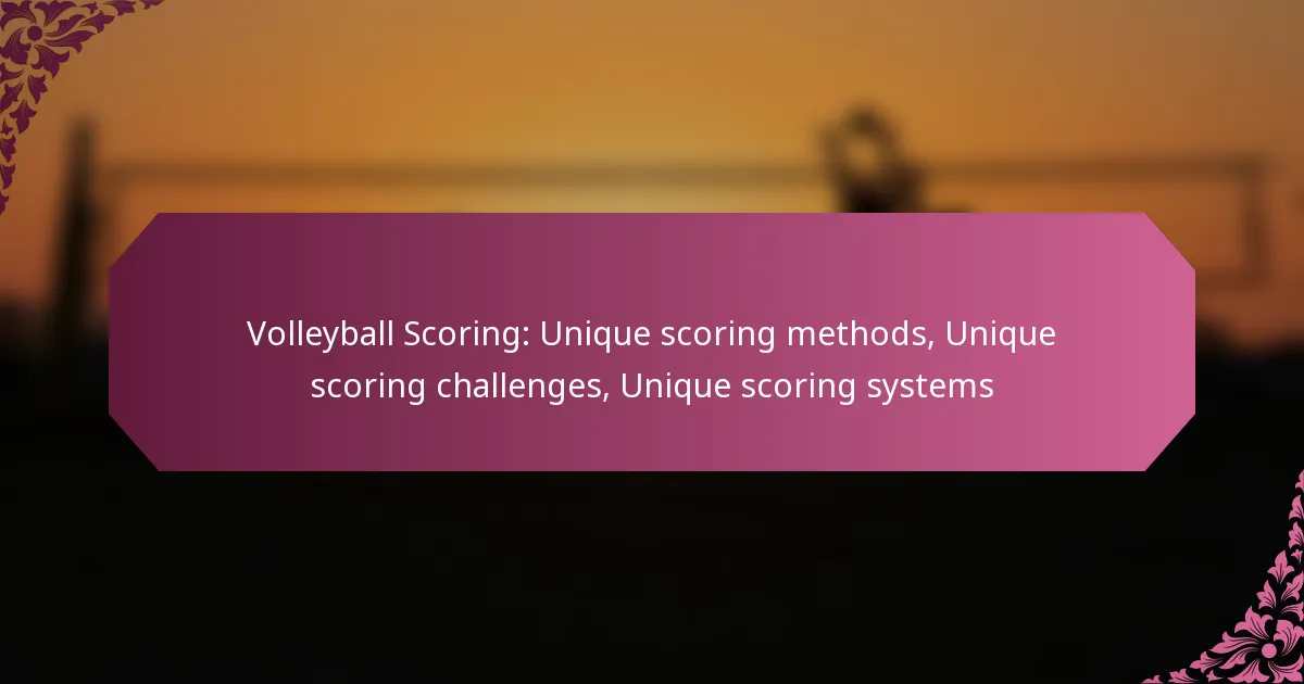 featured-image-volleyball-scoring-unique-scoring-methods-unique-scoring-challenges-unique-scoring-systems